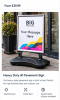 Heavy duty A1 pavement poster sign