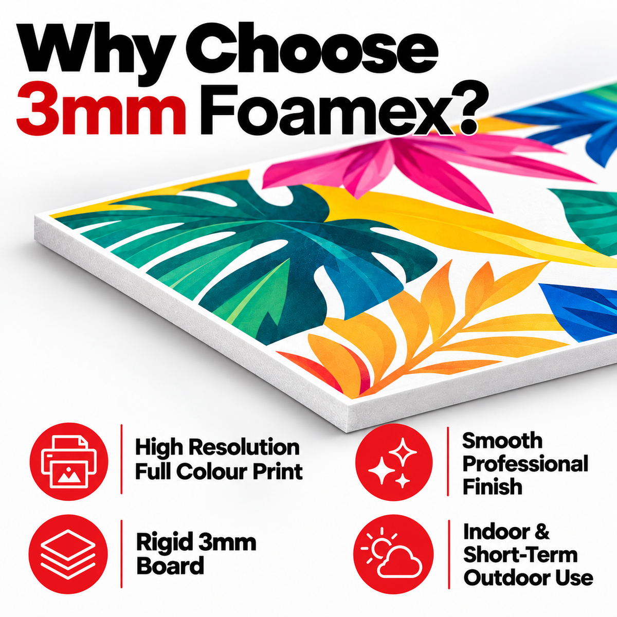 3mm Foamex board features